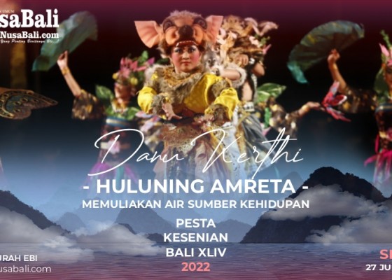 Nusabali.com - jadwal-kegiatan-pesta-kesenian-bali-pkb-xliv-2022-senin-27-juni-2022