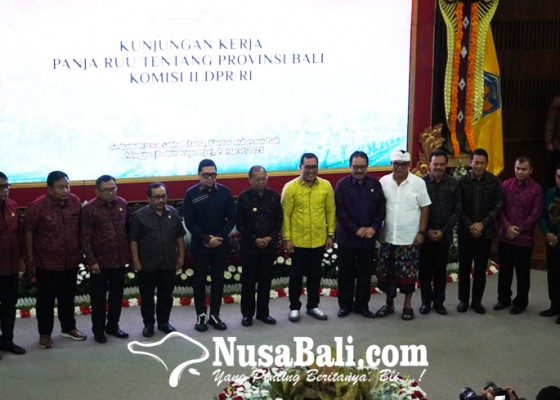 Nusabali.com - komisi-ii-dpr-ri-komit-uu-provinsi-bali-rampung-29-maret