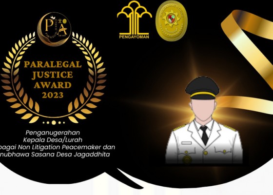 Nusabali.com - seleksi-paralegal-justice-award-2023-empat-perbekel-dan-satu-lurah-di-badung-lolos-seleksi