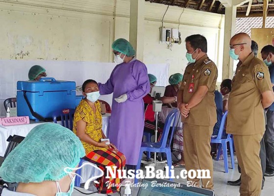 Nusabali.com - bupati-tinjau-gertak-vaksinasi-di-tiga-kelurahan